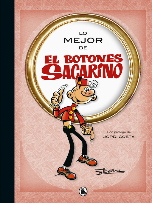 Title details for Lo mejor de El botones Sacarino (Lo mejor de...) by Francisco Ibáñez - Wait list